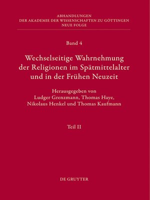cover image of Wechselseitige Wahrnehmung der Religionen im Spätmittelalter und in der Frühen Neuzeit